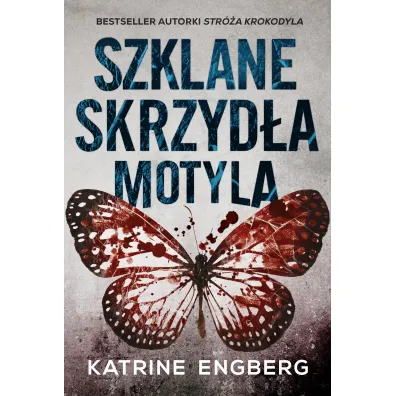 Szklane Skrzyd�a Motyla - Katrine Engberg