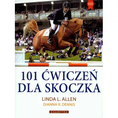 101 wicze dla skoczka - Linda L. Allen, Dianna R. Dennis