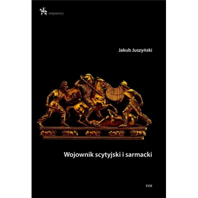 Wojownik sycylijski I sarmacki - Jakub  Juszy�ski