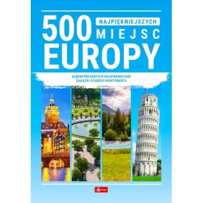 500 najpi�kniejszych miejsc Europy