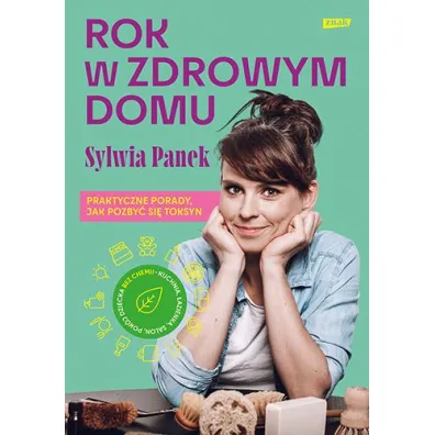 Rok w zdrowym domu