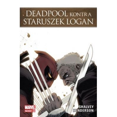 Marvel Now 2.0 Deadpool kontra Staruszek Logan