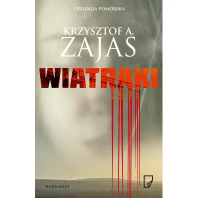 Wiatraki - Krzysztof A. Zajas