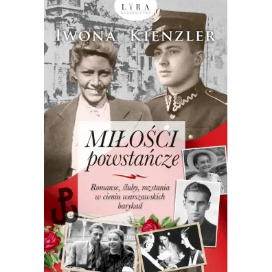 Mi�o�ci powsta�cze - Iwona Kienzler