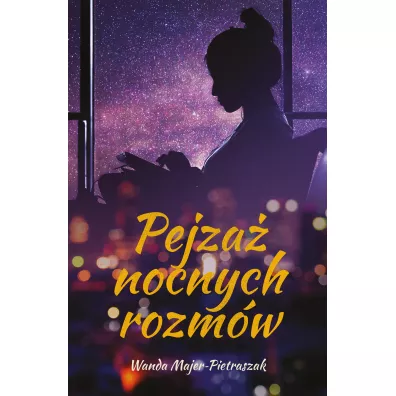 Pejza� nocnych rozm�w - Wanda Majer-Pietraszak