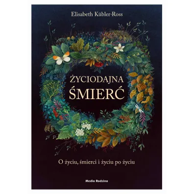 �yciodajna �mier� - Elizabeth K�bler-Ross