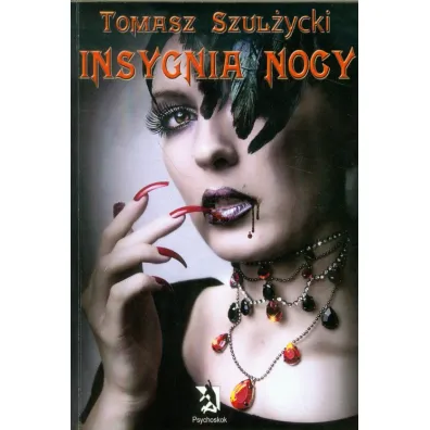 Insygnia nocy - Tomasz Szul�ycki