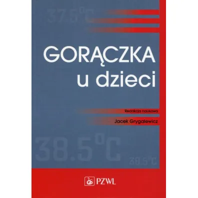 Gor�czka u dzieci