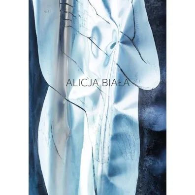 Alicja Bia�a - Alicja  Bia�a