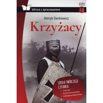Krzy�acy. Z opracowaniem - Henryk Sienkiewicz