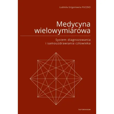 Medycyna wielowymiarowa - Ludmi�a  Puczko