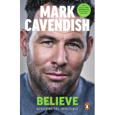 Believe - Mark Cavendish
