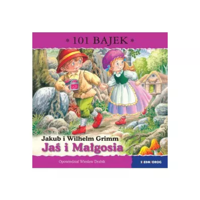 Ja� i Ma�gosia. 101 bajek - Wies�aw Drabik