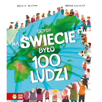 Gdyby na wiecie byo 100 ludzi - Miranda Smith, Jackie  McCann
