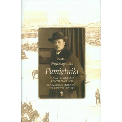 Pami�tniki - Karol W�dziagolski