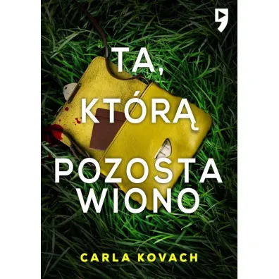 Ta, kt�r� pozostawiono. Detektyw Gina Harte. Tom 9 - Carla  Kovach