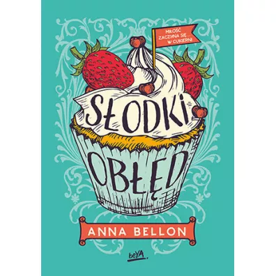 S�odki ob��d - Anna Bellon