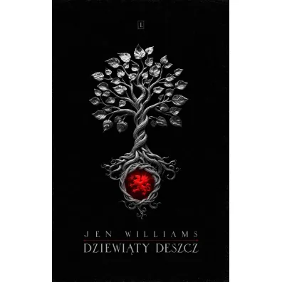 Dziewi�ty Deszcz. Trylogia Dzikiego ognia. Tom 1
