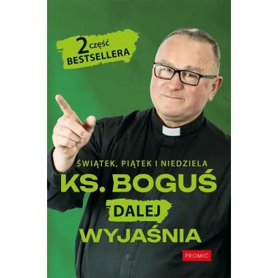 �wi�tek, pi�tek i niedziela - Bogus�aw Kowalski