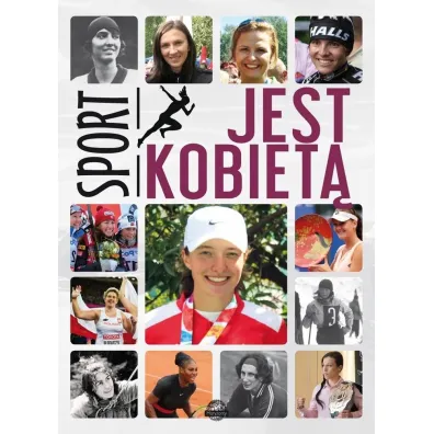 Sport jest kobiet� - Wojciech Zieli�ski