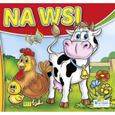 Na wsi - Krowa i kura. Ksi��eczka harmonijka