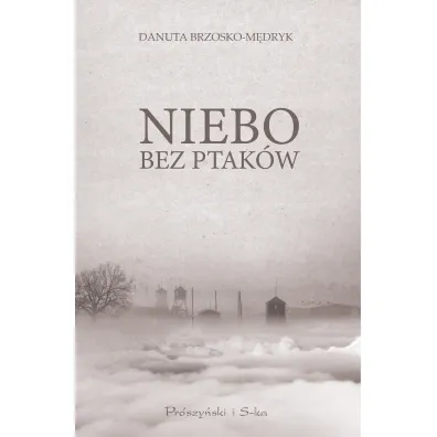 Niebo bez ptak�w - Danuta  Brzosko-M�dryk