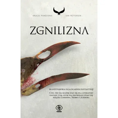 Zgnilizna. Krucze pier�cienie. Tom 2 - Siri Pettersen