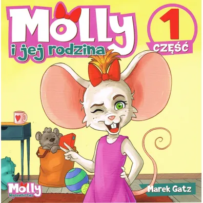 Molly i jej rodzina. Cz�� 1 - Marek Gatz