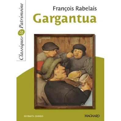 Gargantua - Francois Rabelais