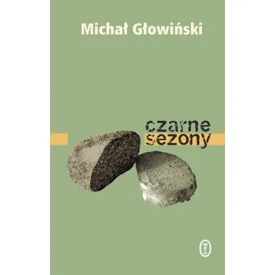 Czarne sezony - Micha� G�owi�ski
