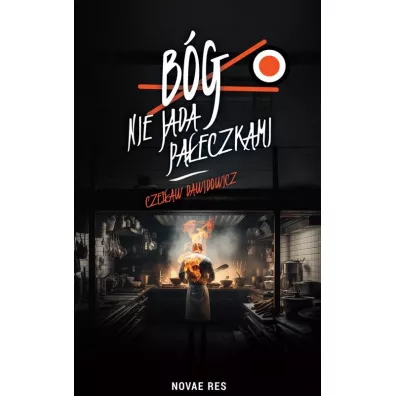 B�g nie jada pa�eczkami - Czes�aw Dawidowicz