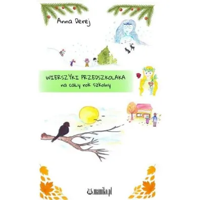 Wierszyki przedszkolaka na ca�y rok szkolny