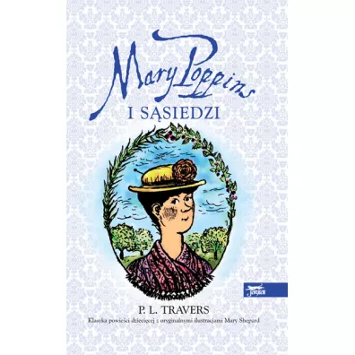 Mary poppins I ssiedzi - Pamela Lyndon Travers