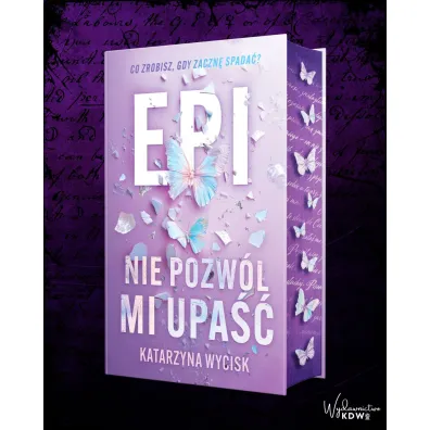 Epi. Nie pozw�l mi upa�� (barwione brzegi)