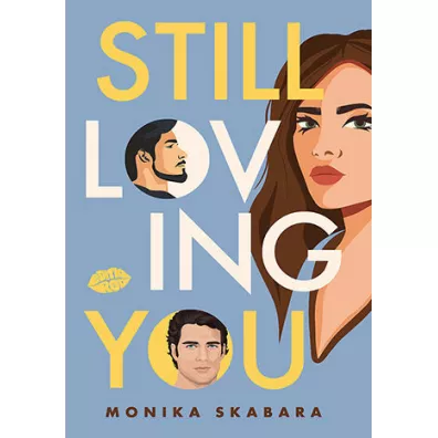 Still loving You - Monika Skabara