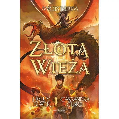 Zota wiea. Magisterium. Tom 5 - Holly Black, Cassandra Clare