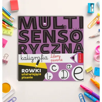 Multisensoryczna kaligrafia. Litery pisane