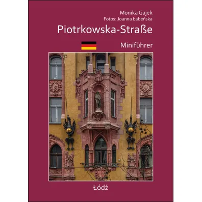 Miniprzewodnik. Piotrkowska - Monika Gajek