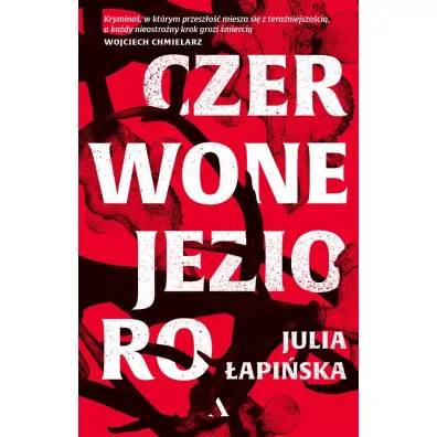 Czerwone Jezioro - Julia  �api�ska