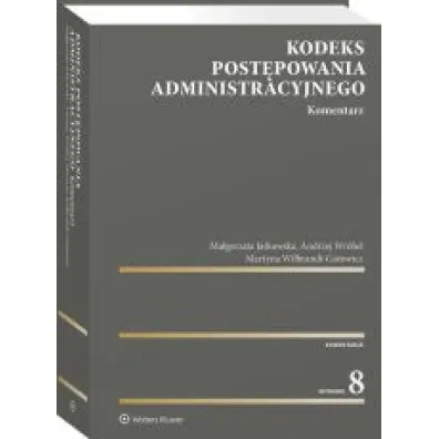 Kodeks post�powania administracyjnego Komentarz