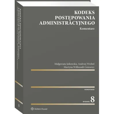 Kodeks post�powania administracyjnego Komentarz
