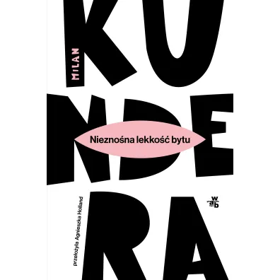 Niezno�na lekko�� bytu - Milan Kundera