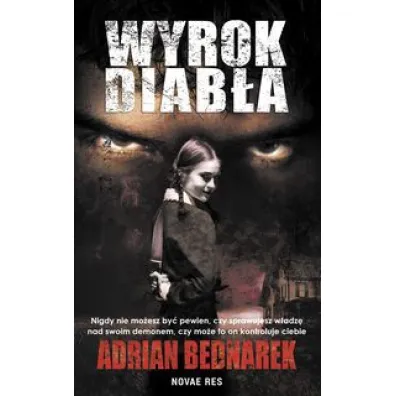 Wyrok diab�a. Kuba Soba�ski. Tom 4 - Adrian Bednarek