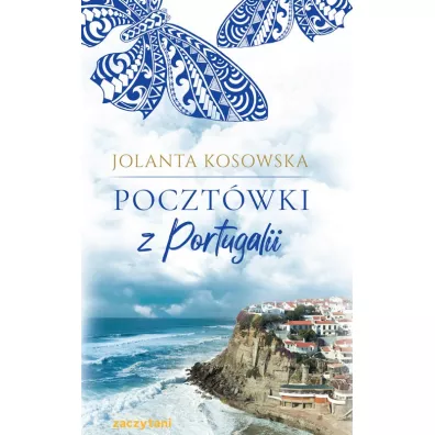 Poczt�wki z Portugalii - Jolanta Kosowska
