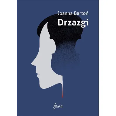 Drzazgi - Joanna Barto�