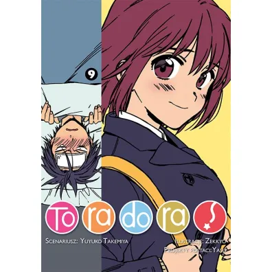 Toradora. Tom 9 - Yuyuko Takemiya, Zekkyo