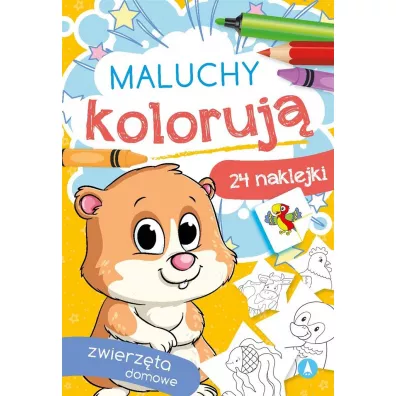 Maluchy koloruj. Zwierzta domowe