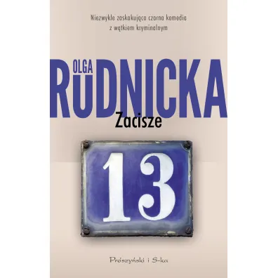 Zacisze 13 - Olga Rudnicka
