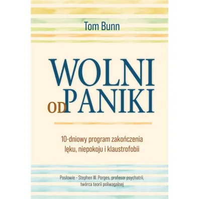 Wolni od paniki - Tom Bunn