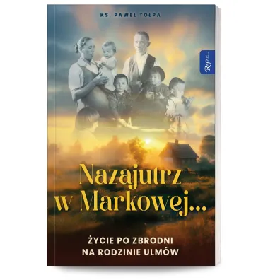 Nazajutrz w Markowej